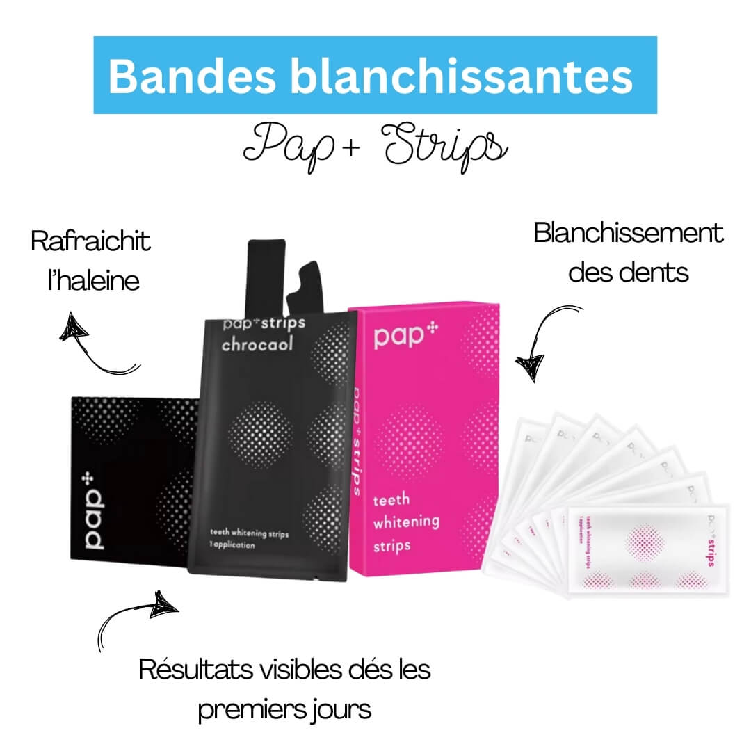 Bandes Blanchissantes | PAP+ 🦷